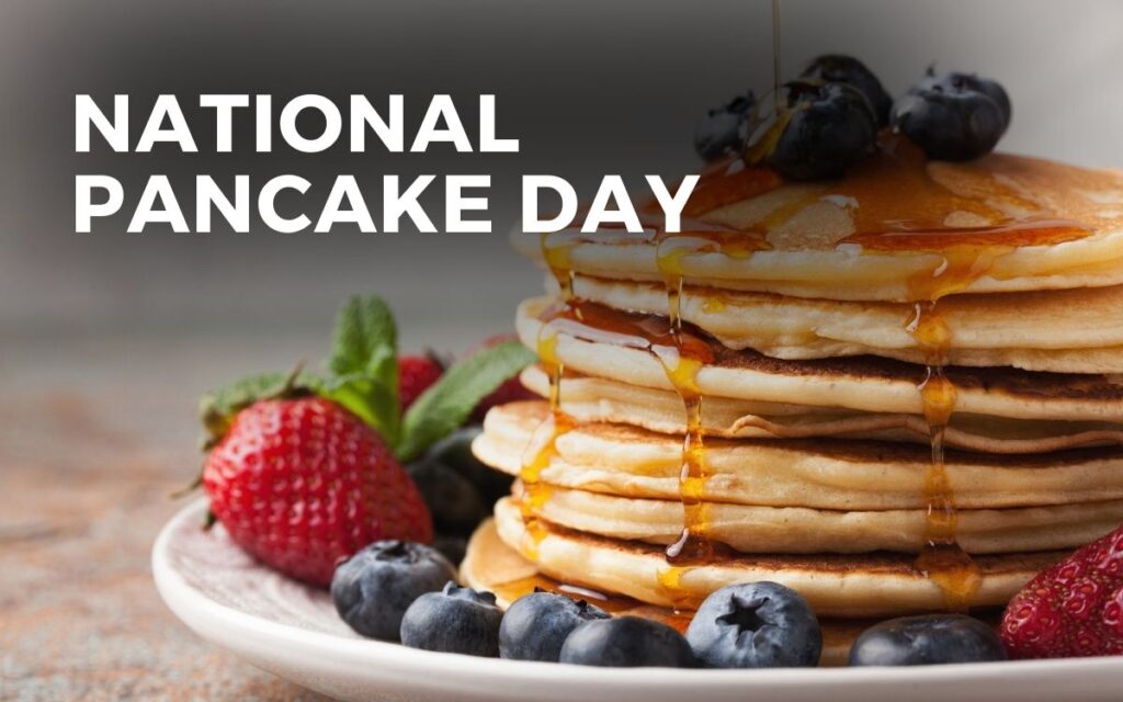 National Pancake Day 2025